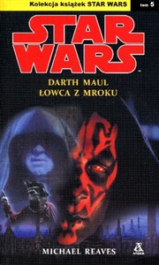 Obrazek Star Wars. Darth Maul. Łowca z mroku. Tom 5