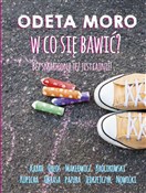 W co się b... - Odeta Moro -  books in polish 