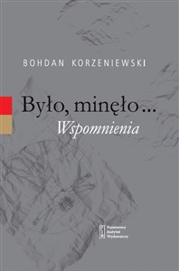 Obrazek Było minęło Wspomnienia