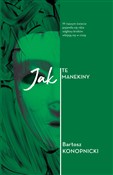 Polska książka : Jak Te Man... - Bartosz Konopnicki