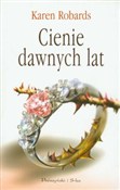Cienie daw... - Karen Robards -  foreign books in polish 
