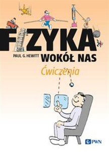 Obrazek Fizyka wokół nas Ćwiczenia