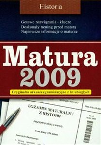 Obrazek Matura 2009 Historia Oryginalne arkusze egzaminacyjne