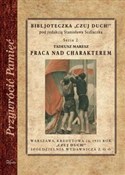Książka : Praca nad ... - Tadeusz Maresz