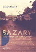 Książka : Bazary Koo... - Łukasz T. Marciniak