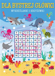 Obrazek Dla bystrej główki Wykreślanki i krzyżówki