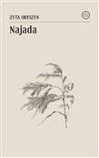 Najada - Zyta Oryszyn -  foreign books in polish 