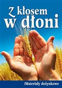 Zobacz : Z kłosem w... - Opracowanie Zbiorowe