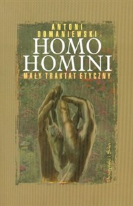 Obrazek Homo homini Mały traktat etyczny