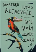 Zobacz : Mój mały z... - Marieke Lucas Rijneveld