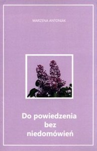 Obrazek Do powiedzenia bez niedomówień