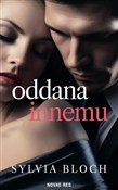 Książka : Oddana inn... - Sylvia Bloch