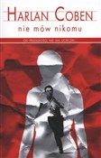 Polska książka : Nie mów ni... - Harlan Coben