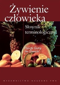 Obrazek Żywienie człowieka Słownik terminologiczny