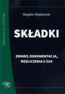 Obrazek Składki Zmiany, dokumentacja, rozliczenia z ZUS