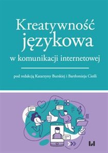 Obrazek Kreatywność językowa w komunikacji internetowej