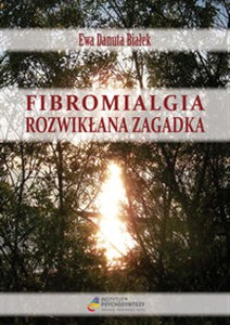 Obrazek Fibromialgia rozwikłana zagadka