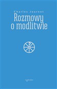 Rozmowy o ... - Charles Journet -  foreign books in polish 