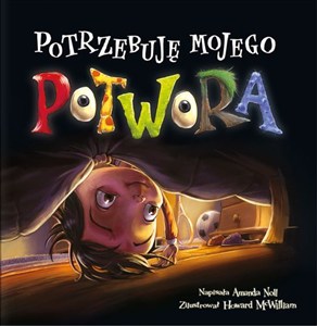 Obrazek Potrzebuję mojego potwora