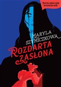 polish book : Rozdarta z... - Maryla Szymiczkowa, Piotr Tarczyński, Jacek Dehnel
