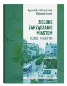 Zielone za... - Agnieszka Sitko-Lutek, Wojciech Lutek -  foreign books in polish 