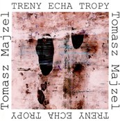 Polska książka : Treny Echa... - Tomasz Majzel