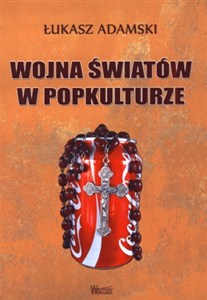 Obrazek Wojna światów w popkulturze
