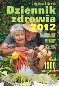 Obrazek Dziennik zdrowia 2012 Naturalne metody leczenia
