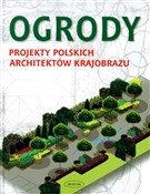 Ogrody Pro... - Opracowanie Zbiorowe -  Książka z wysyłką do UK