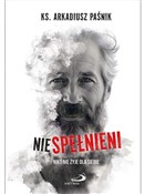 Niespełnie... - Arkadiusz Paśnik - Ksiegarnia w UK