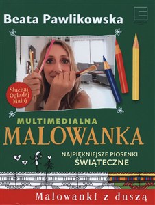 Obrazek Multimedialna Malowanka Najpiękniejsze piosenki świąteczne
