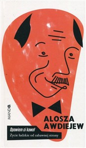 Obrazek Opowiem Ci kawał Życie ludzkie od zabawnej strony