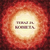 Zobacz : Teraz Ja. ... - Opracowanie Zbiorowe