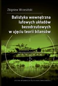 Balistyka ... - Zbigniew Wrzesiński -  Książka z wysyłką do UK