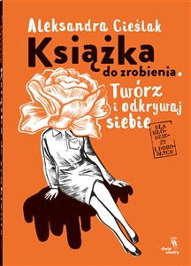 Obrazek Książka do zrobienia Twórz i odkrywaj siebie