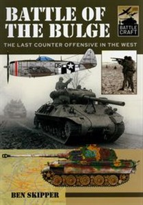 Picture of Battle Craft 3: Battle of the Bulge A Guide to Modelling the Battle
