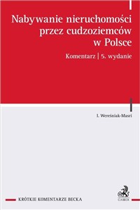 Obrazek Nabywanie nieruchomości przez cudzoziemców w Polsce. Komentarz