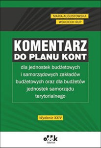 Obrazek Komentarz do planu kont dla jednostek budżetowych i samorządowych zakładów budżetowych oraz dla budż JBK1561