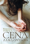 polish book : Cena zamąż... - Weronika Tomala