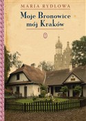 polish book : Moje Brono... - Maria Rydlowa