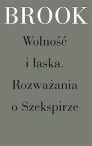 Picture of Wolność i łaska Rozważania o Szekspirze