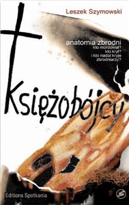 Obrazek Księżobójcy Anatomia zbrodni