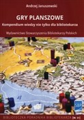 Polska książka : Gry plansz... - Andrzej Januszewski