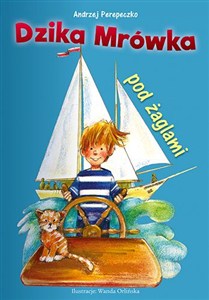 Obrazek Dzika Mrówka pod żaglami