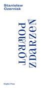 Polska książka : Powrót zda... - Stanisław Czerniak