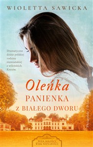 Obrazek Oleńka Panienka z Białego Dworu