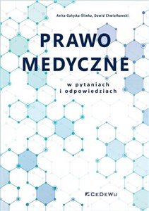 Obrazek Prawo medyczne w pytaniach i odpowiedziach.