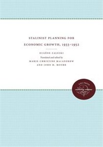 Obrazek Stalinist Planning for Economic Growth, 1933-1952