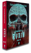 Ronin Tom ... - Jarosław Dobrowolski -  Polish Bookstore 