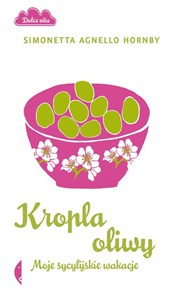 Picture of Kropla oliwy Moje sycylijskie wakacje